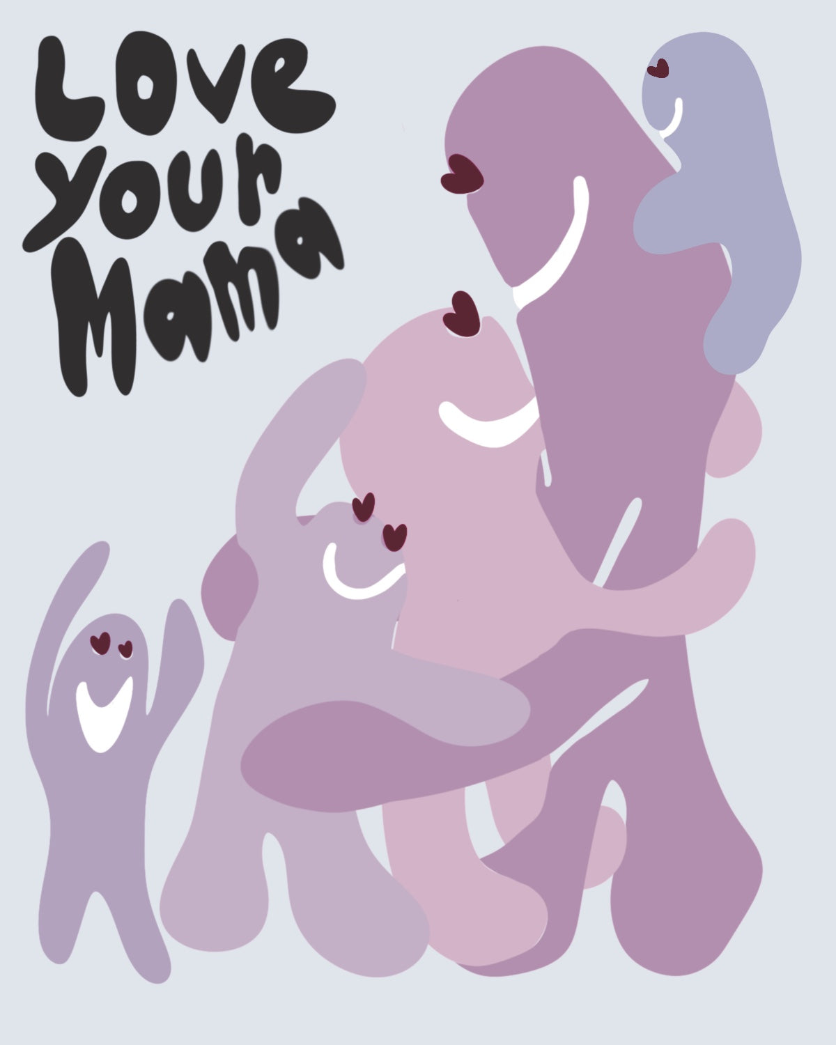 love your mama print